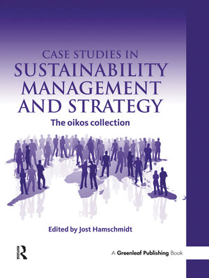 cover image of Case Studies in Sustainability Management and Strategy